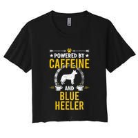 Powered By Caffeine And Blue Heeler Dog Lovers Crop Top