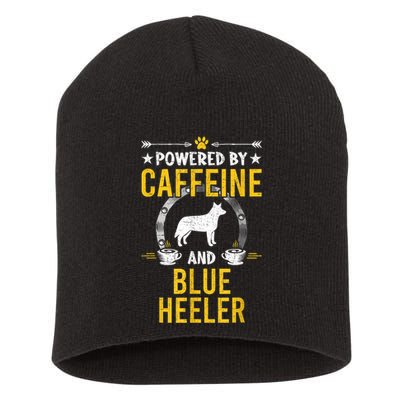 Powered By Caffeine And Blue Heeler Dog Lovers Short Acrylic Beanie