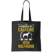 Powered By Caffeine And Irish Wolfhound Dog Lovers Tote Bag