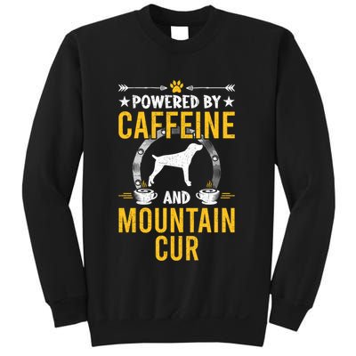 Powered By Caffeine And Mountain Cur Dog Lovers Long Sleeve Sweatshirt