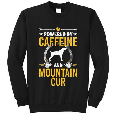 Powered By Caffeine And Mountain Cur Dog Lovers Long Sleeve Tall Sweatshirt