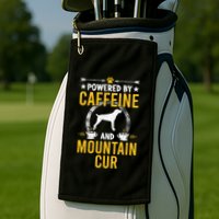 Powered By Caffeine And Mountain Cur Dog Lovers Long Sleeve Golf Towel