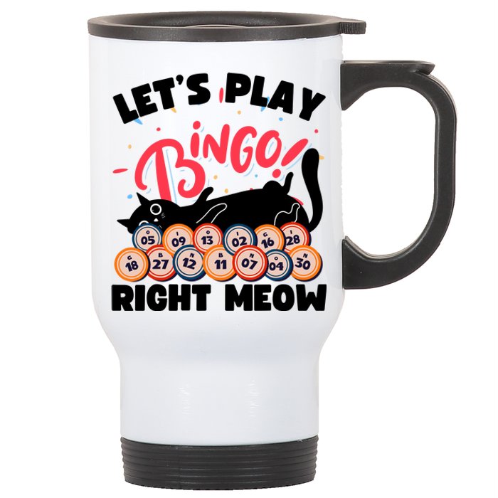 Play Bingo & Cat Bingo Player Gambling Bingo Stainless Steel Travel Mug