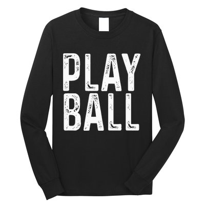 Play Ball Cute Baseball Softball Funny Long Sleeve Shirt