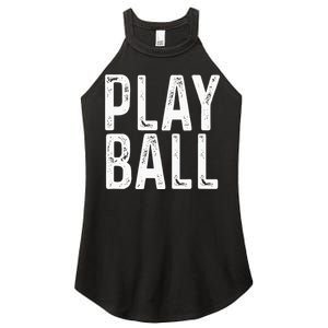 Play Ball Cute Baseball Softball Funny Women's Perfect Tri Rocker Tank