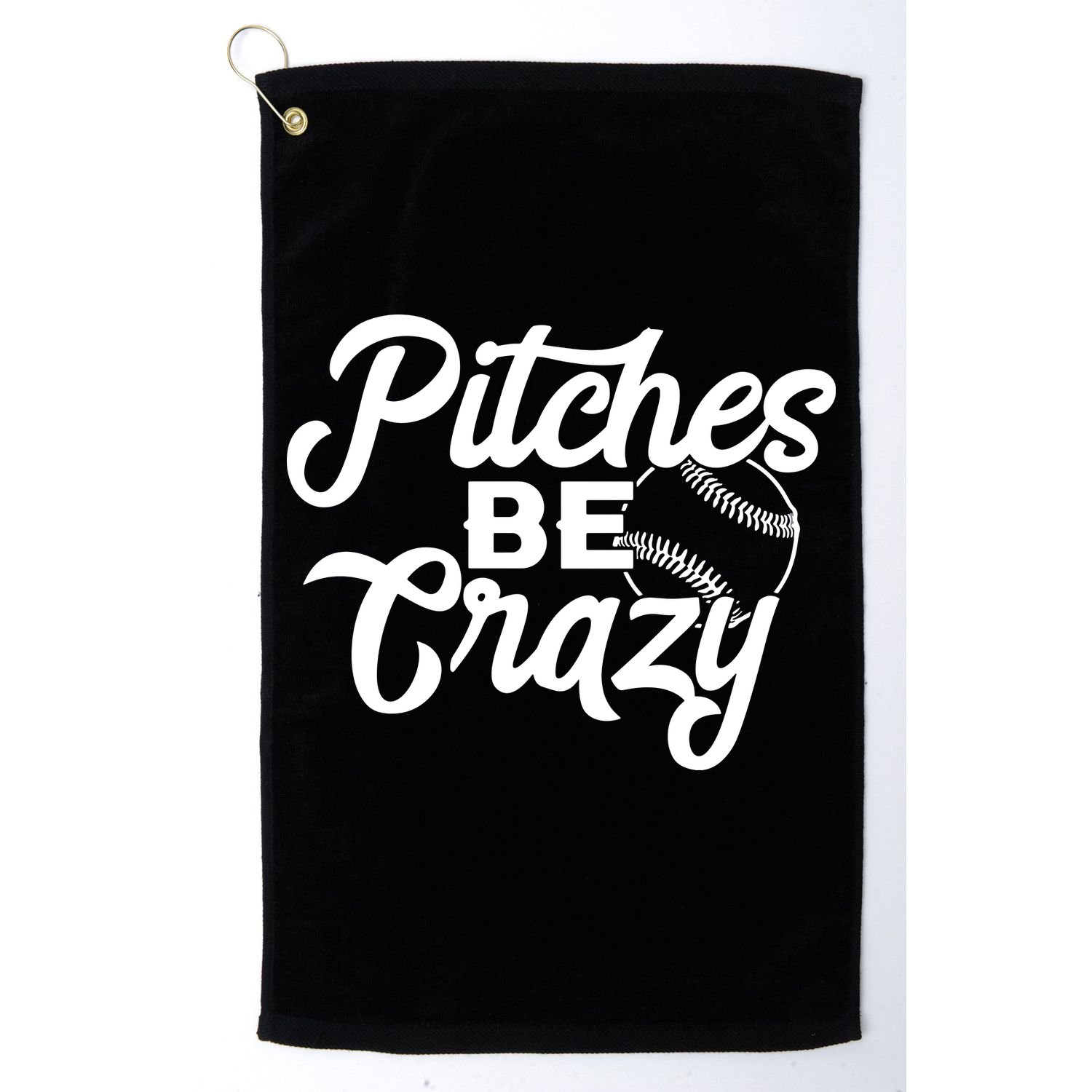 Pitches Be Crazy Softball Baseball Golf Towel