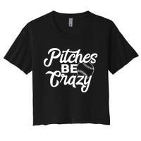 Pitches Be Crazy Softball Baseball Women's Crop Top Tee