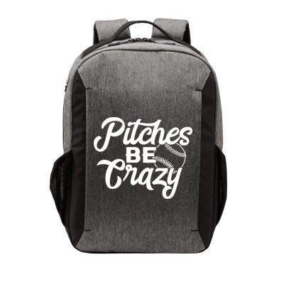 Pitches Be Crazy Softball Baseball Vector Backpack