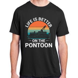 Pontoon Boat Captain Life Is Better On The Pontoon Adult ChromaSoft Performance T-Shirt