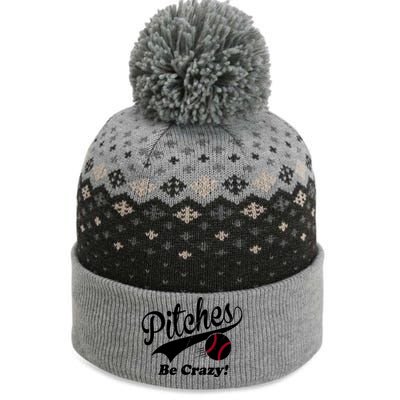 Pitches Be Crazy Funny Baseball Sport The Baniff Cuffed Pom Beanie