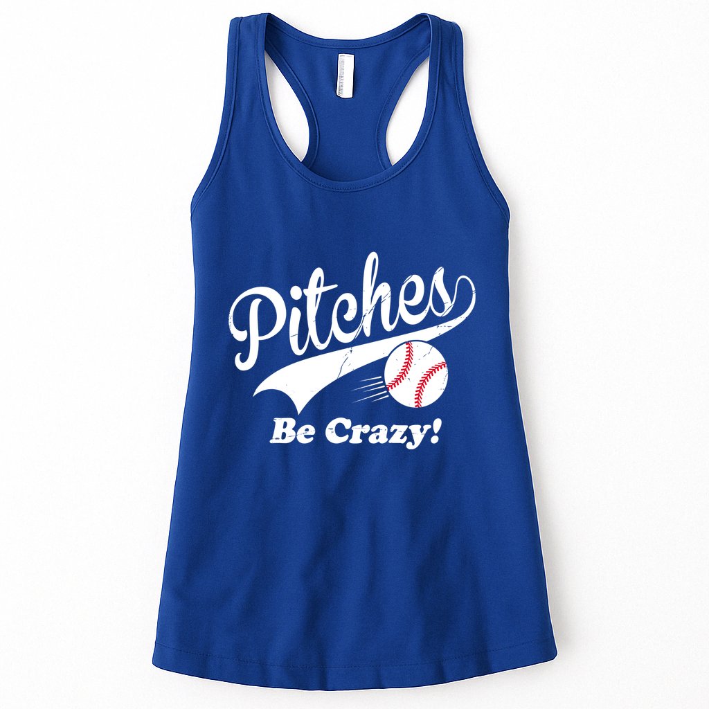Pitches Be Crazy Funny Baseball Sport Womens Tank Top