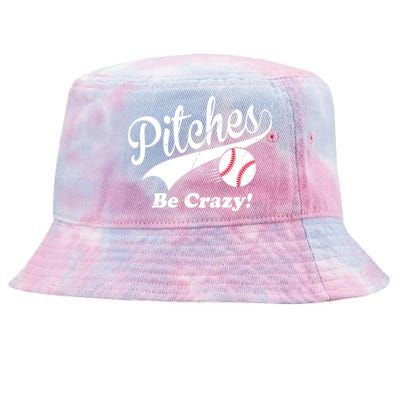 Pitches Be Crazy Funny Baseball Sport Tie-Dyed Bucket Hat