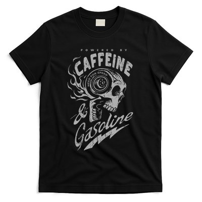 Powered By Caffeine And Gasoline T-Shirt