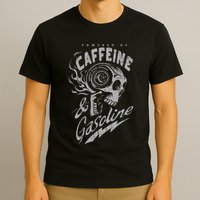 Powered By Caffeine And Gasoline T-Shirt