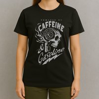 Powered By Caffeine And Gasoline T-Shirt