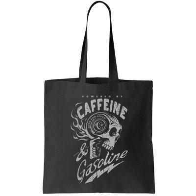 Powered By Caffeine And Gasoline Bag