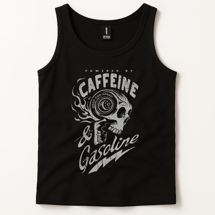 Powered By Caffeine And Gasoline Tank Top