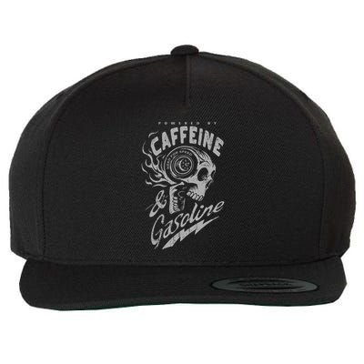 Powered By Caffeine And Gasoline Wool Snapback Cap