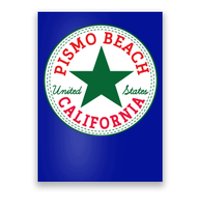 Pismo Beach California Usa Unites States Surfer Outfit Gift Poster