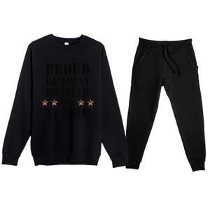 Proud Basement Dweller For Trump For President Premium Crewneck Sweatsuit Set