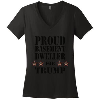 Proud Basement Dweller For Trump For President Women's V-Neck T-Shirt