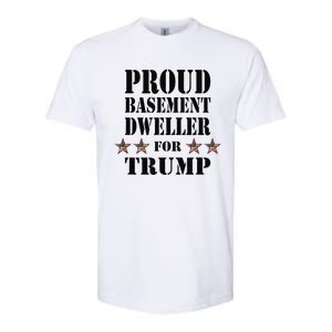 Proud Basement Dweller For Trump For President Softstyle CVC T-Shirt