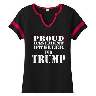 Proud Basement Dweller For Trump For President Ladies Halftime Notch Neck Tee