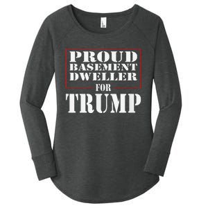 Proud Basement Dweller For Trump For President Women's Perfect Tri Tunic Long Sleeve Shirt