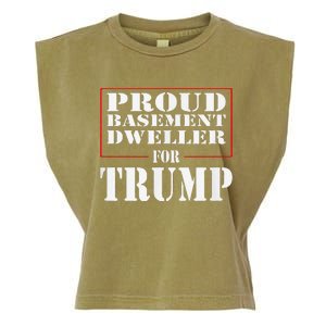 Proud Basement Dweller For Trump For President Garment-Dyed Women's Muscle Tee