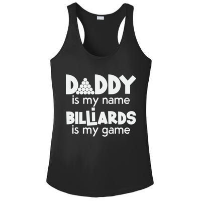Pool Billiards Daddy Joke Pun Game Billiard Dad Gift Father's Day Ladies PosiCharge Competitor Racerback Tank
