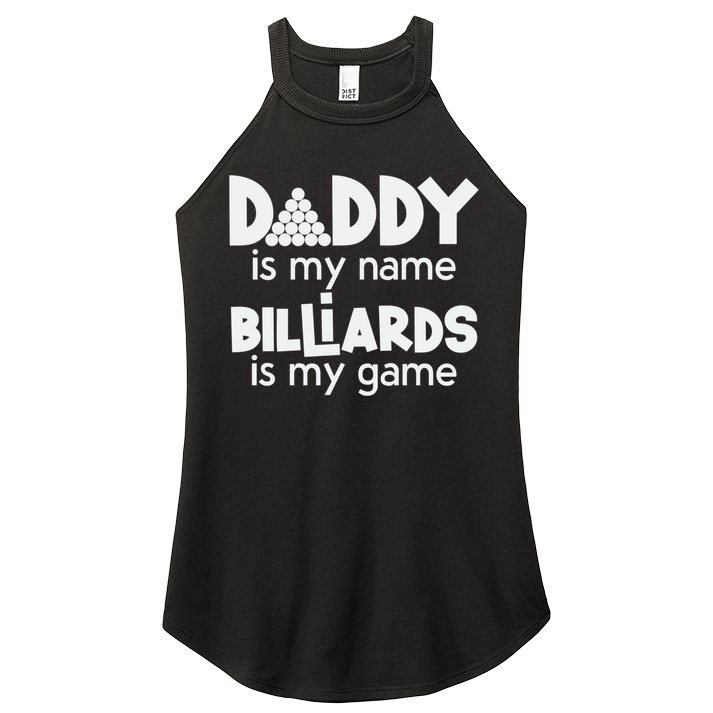 Pool Billiards Daddy Joke Pun Game Billiard Dad Gift Father's Day Women's Perfect Tri Rocker Tank