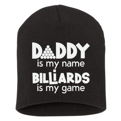 Pool Billiards Daddy Joke Pun Game Billiard Dad Gift Father's Day Short Acrylic Beanie