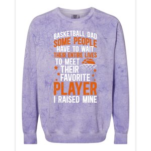 Proud Basketball Dad Basketball Player Dad Basketball Father Meaningful Gift Colorblast Crewneck Sweatshirt