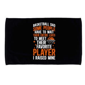 Proud Basketball Dad Basketball Player Dad Basketball Father Meaningful Gift Microfiber Hand Towel