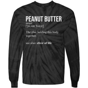 Peanut Butter Definition, Peanut Butter Addiction Tie-Dye Long Sleeve Shirt