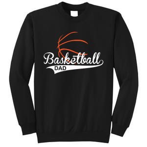 Proud Basketball Dad Funny Gift Sweatshirt