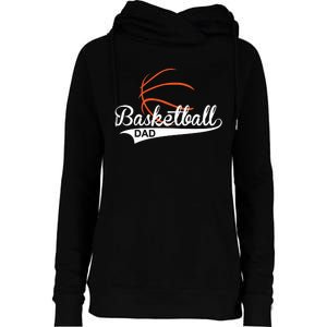 Proud Basketball Dad Funny Gift Womens Funnel Neck Pullover Hood