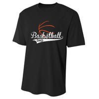 Proud Basketball Dad Funny Gift Performance Sprint T-Shirt