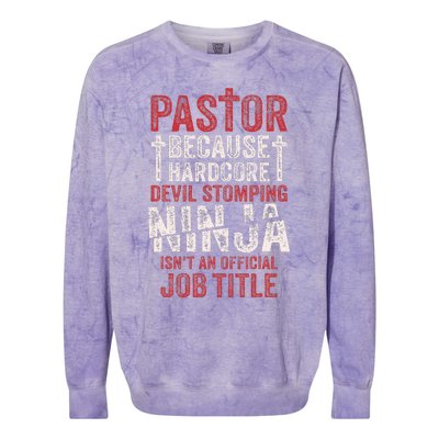 Pastor Because Devil Stomping Ninja IsnT Job Title Colorblast Crewneck Sweatshirt