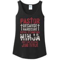 Pastor Because Devil Stomping Ninja IsnT Job Title Ladies Essential Tank