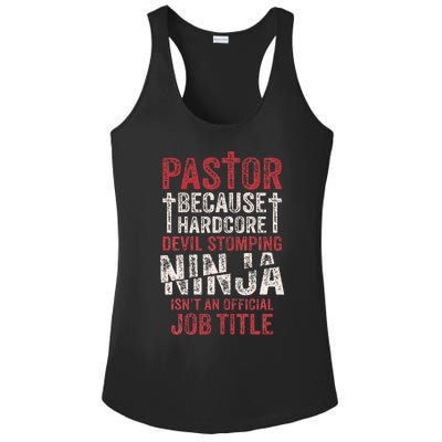 Pastor Because Devil Stomping Ninja IsnT Job Title Ladies PosiCharge Competitor Racerback Tank