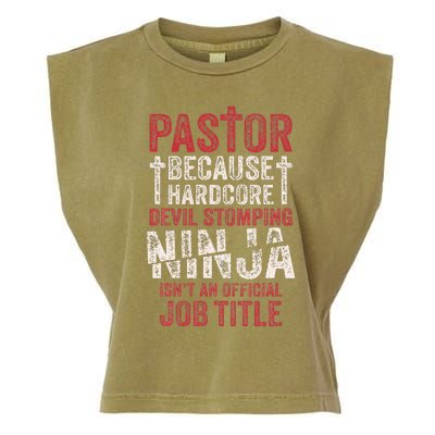 Pastor Because Devil Stomping Ninja IsnT Job Title Garment-Dyed Women's Muscle Tee