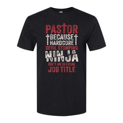 Pastor Because Devil Stomping Ninja IsnT Job Title Softstyle® CVC T-Shirt