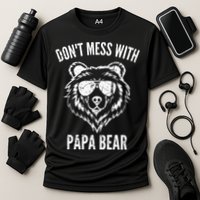Papa Bear Design Dont Mess With Papa Bear Funny Fathers Day Meaningful Gift Cooling Performance Crew T-Shirt