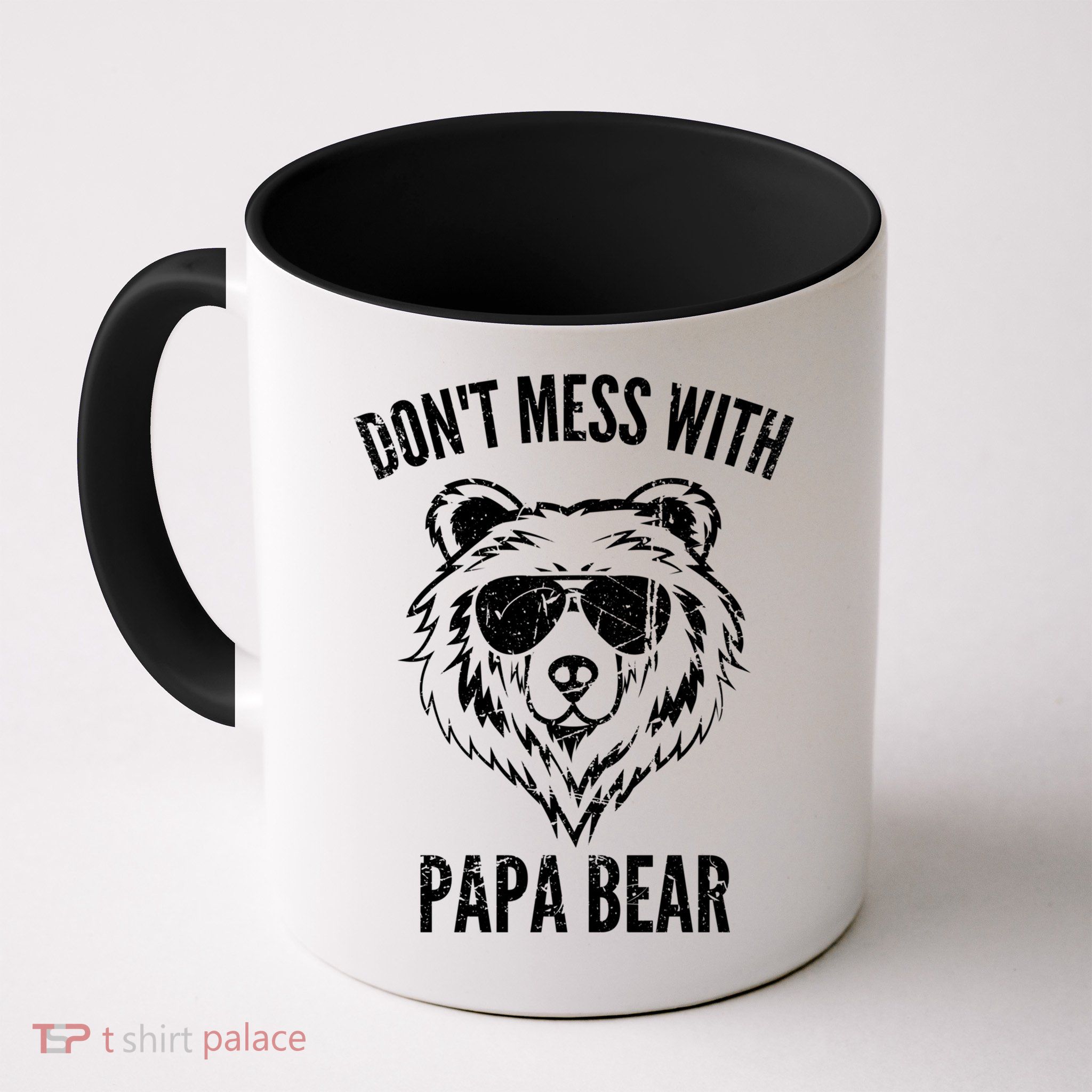 Papa Bear Design Dont Mess With Papa Bear Funny Fathers Day Meaningful Gift Mug