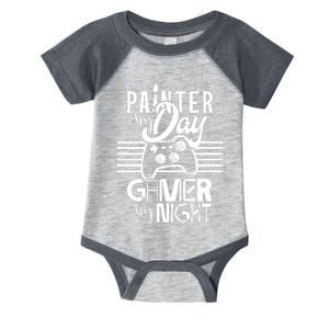 Painter By Day Gamer By Night Job Paint Painting Worker Infant Baby Jersey Bodysuit