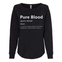 Pure Blood Definition Womens California Wash Sweatshirt