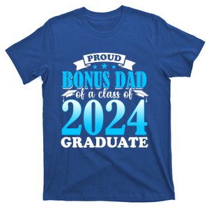 Proud Bonus Dad 2024 Graduate Senior For Step Dad Graduation Great Gift T-Shirt