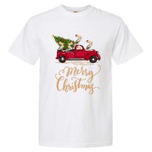 Pelicans Bird Driving Christmas Tree Truck Pelican Christmas Gift Garment-Dyed Heavyweight T-Shirt