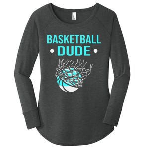 Perfect Basketball Dude Merchandise funny sport Women's Perfect Tri Tunic Long Sleeve Shirt